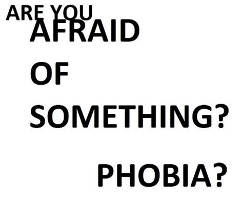 kind of phobia quiz virily
