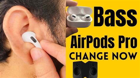 change bass  airpods pro      eq settings
