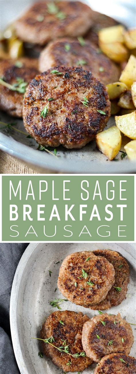 maple sage breakfast sausage recipe breakfast sausage recipes