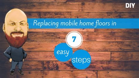 diy replacing mobile home floors   easy steps