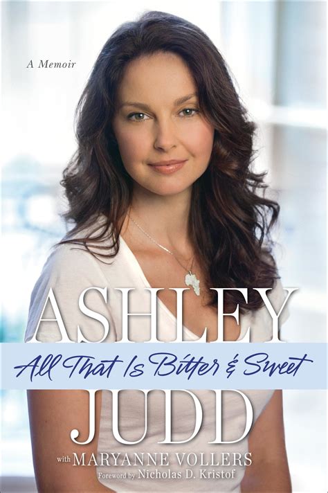 ashley judd s memoir ‘all that is bitter and sweet the washington post