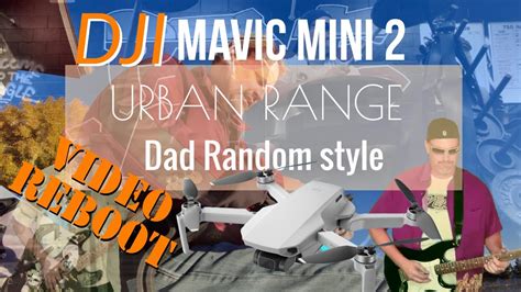 dji mavic mini  urban range reboot occusync  punk style youtube
