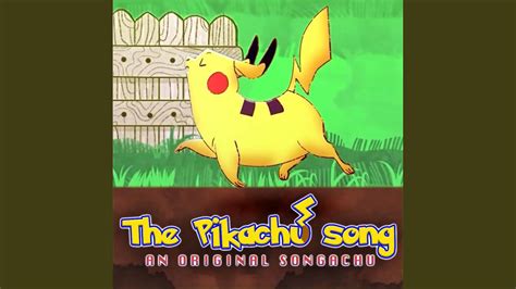 pikachu song  original songachu youtube