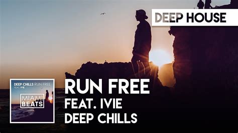 deep chills run  feat ivie official audio tiktok shoechange