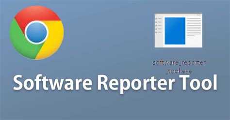 chrome software reporter tool cfautog