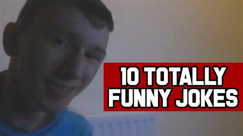 10 Totally Funny Jokes Youtube