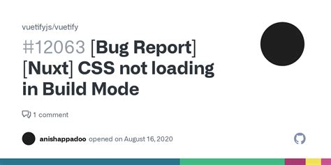 bug report nuxt css  loading  build mode issue