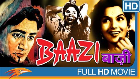 Baazi 1951 Classical Hindi Full Movie Dev Anand Geeta