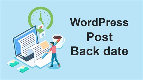 wordpress posts backdate  hindimeinfo