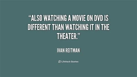 Quotes About Watching Movies Quotesgram