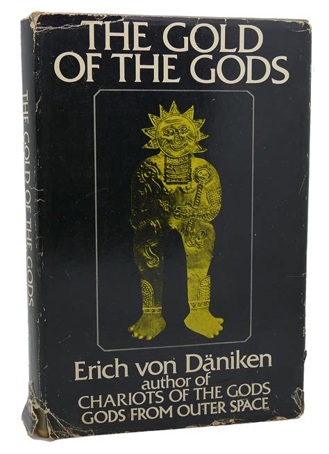 gold   gods  erich von daniken hardcover  bce rare book cellar