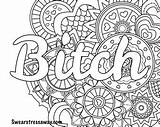 Bitch Colouring Coloring Swear Word Adult Color Printable Book sketch template