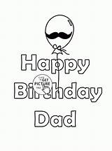 Birthday Dad Coloring Happy Printable Cards Pages Daddy Card Funny Kids Holiday Wuppsy Colouring Printables Print Mom Popular Library Bday sketch template