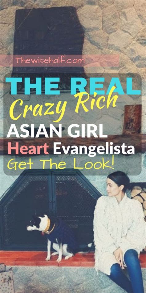 the real crazy rich asian heart evangelista get the