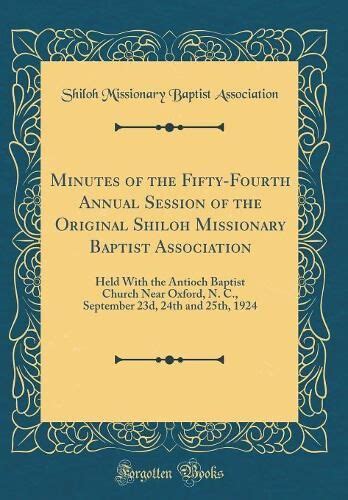 minutes of the fifty fourth annual session of the original shiloh