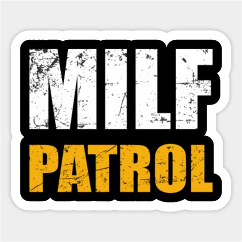 Offensive Adult Humor Milf Patrol Jokes Vintage Offensive Sticker