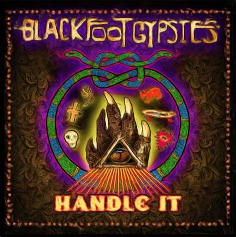 Handle It Blackfoot Gypsies Songs Reviews Credits Allmusic