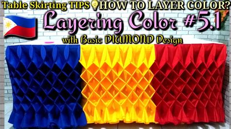 layering color   basic design table skirting youtube