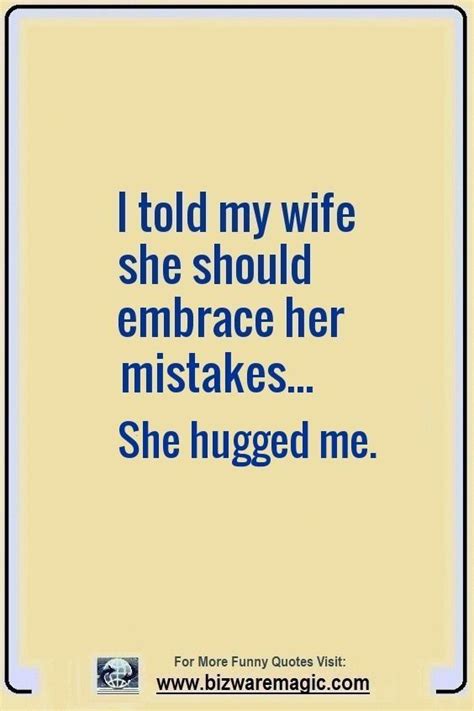 I Told My Wife She Should Embrace Her Mistakes… She Hugged Me Click