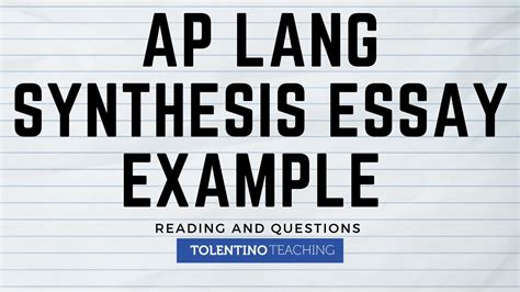 ap lang synthesis essay   questions youtube
