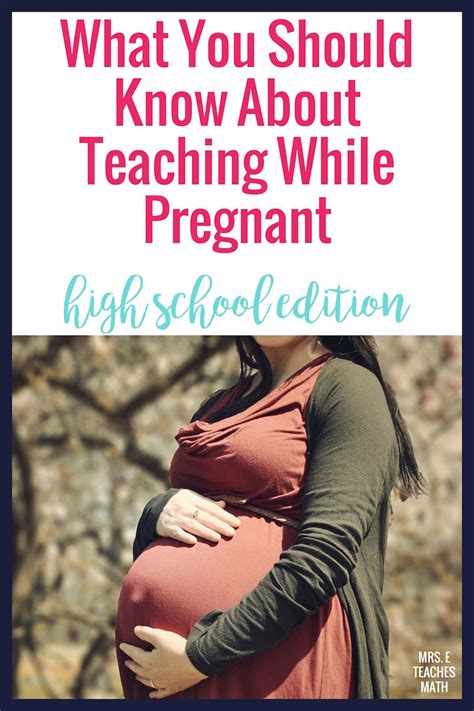 what you should know about teaching while pregnant mrs
