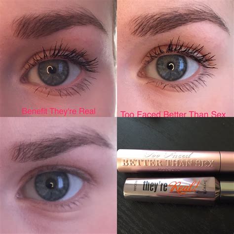 benefit they re real vs too faced better than sex