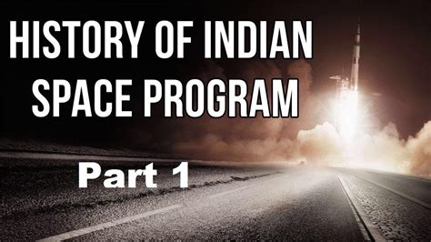 history  indian space program part     isros