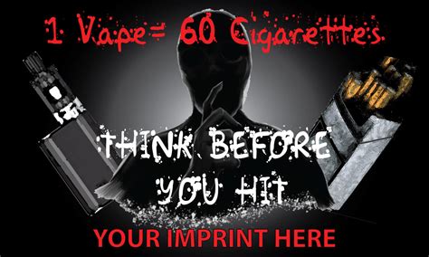 Vaping Prevention Banner Customizable 1 Vape Equals 60 Cigarettes