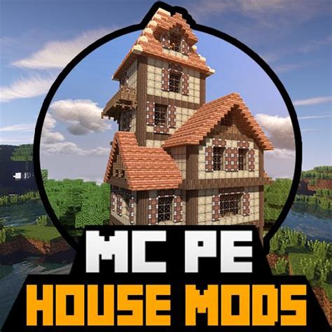 house mods  mcpe google play softwares ahyuaewg mobile