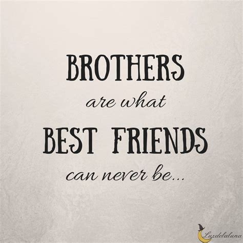 brother quotes brother quotes brother birthday quotes  brother