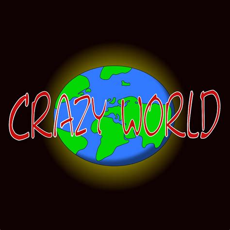 Crazy World Gertv Youtube