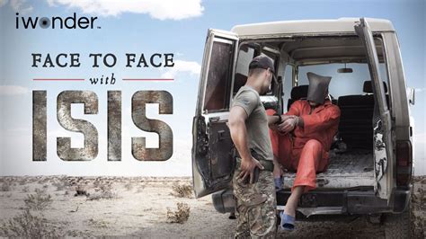 Watch Face To Face With Isis Online Free Streaming And Catch Up Tv In