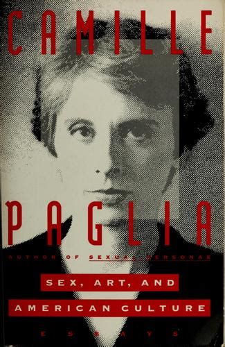 sex art and american culture by camille paglia open library