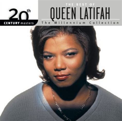 20th century masters the millennium collection queen latifah songs reviews credits allmusic