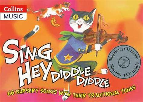 songbooks sing hey diddle diddle book cd  nursery songs   traditional tunes