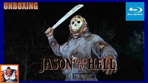 jason goes to hell the final friday unrated blu ray unboxing youtube