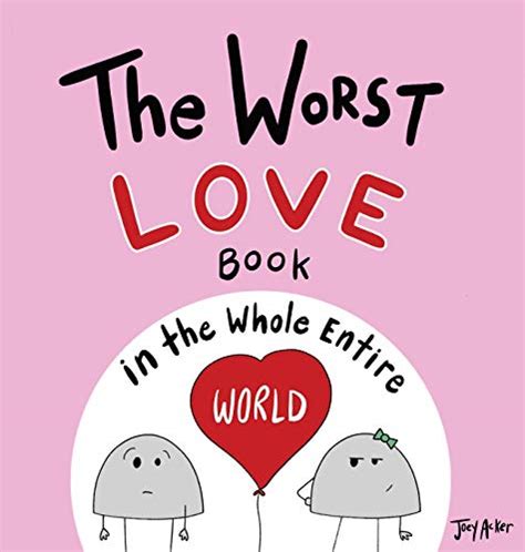 worst love book    entire world  entire world books