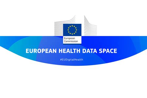european commission launches  european health data space tic