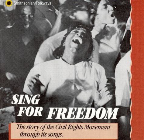 Sing For Freedom Civil Rights Movement Songs Various Artists Songs