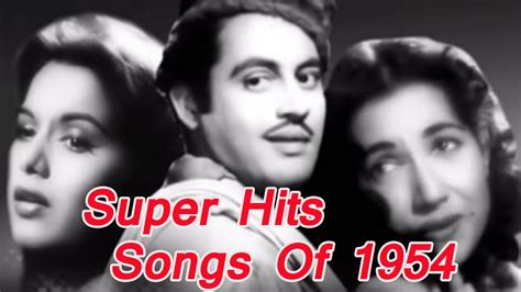 Super Hit Old Classic Hindi Songs Of 1954 Vol 2 Youtube