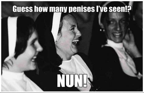 nun penises meme sex funny pics pictures pic picture image photo images photos lol funnies