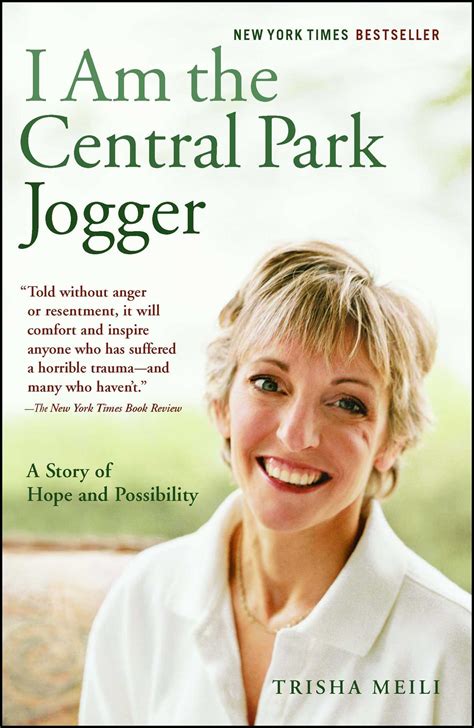 I Am The Central Park Jogger Book By Trisha Meili Official