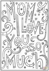 Coloring Mom Much So Pages Printable Mother sketch template