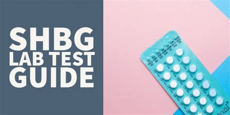 shbg lab test guide high levels low levels and more