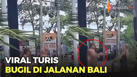 Video Viral Dua Turis Bugil Di Jalanan Bali Hingga Asik Foto Foto Di