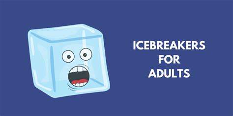 The 10 Best Icebreakers For Adults Tried And Tested