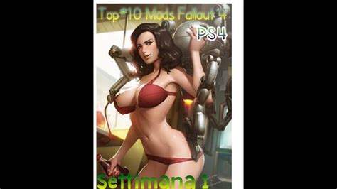 top 10 fallout 4 mods [ps4 ita] week 1 cheat e sexy nuka youtube