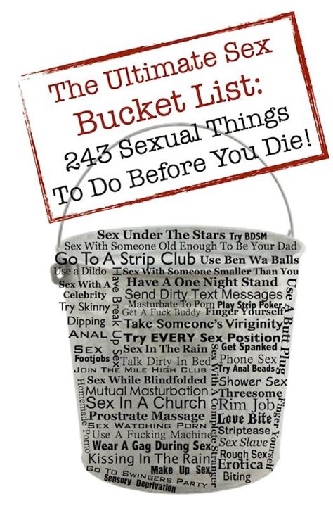 sex bucket list 243 sexual things you must do before your die hmmm i m game randomness