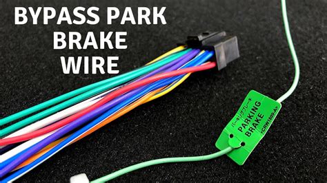 easiest   bypass park brake wire youtube