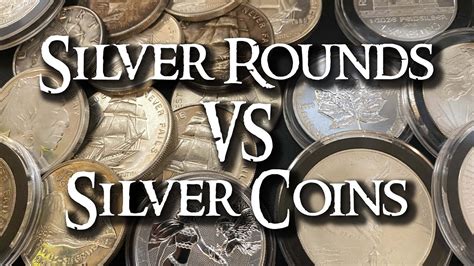 silver rounds  silver coins explained silver investing